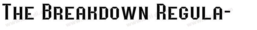 The Breakdown Regula字体转换